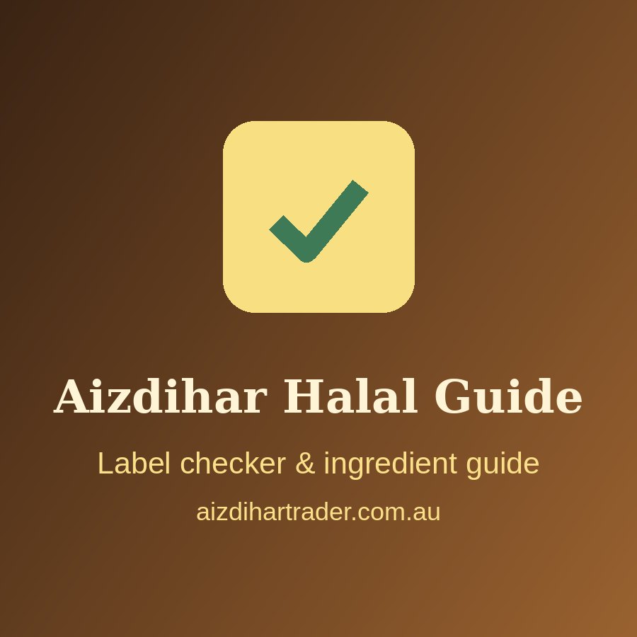 Aizdihar Halal Guide